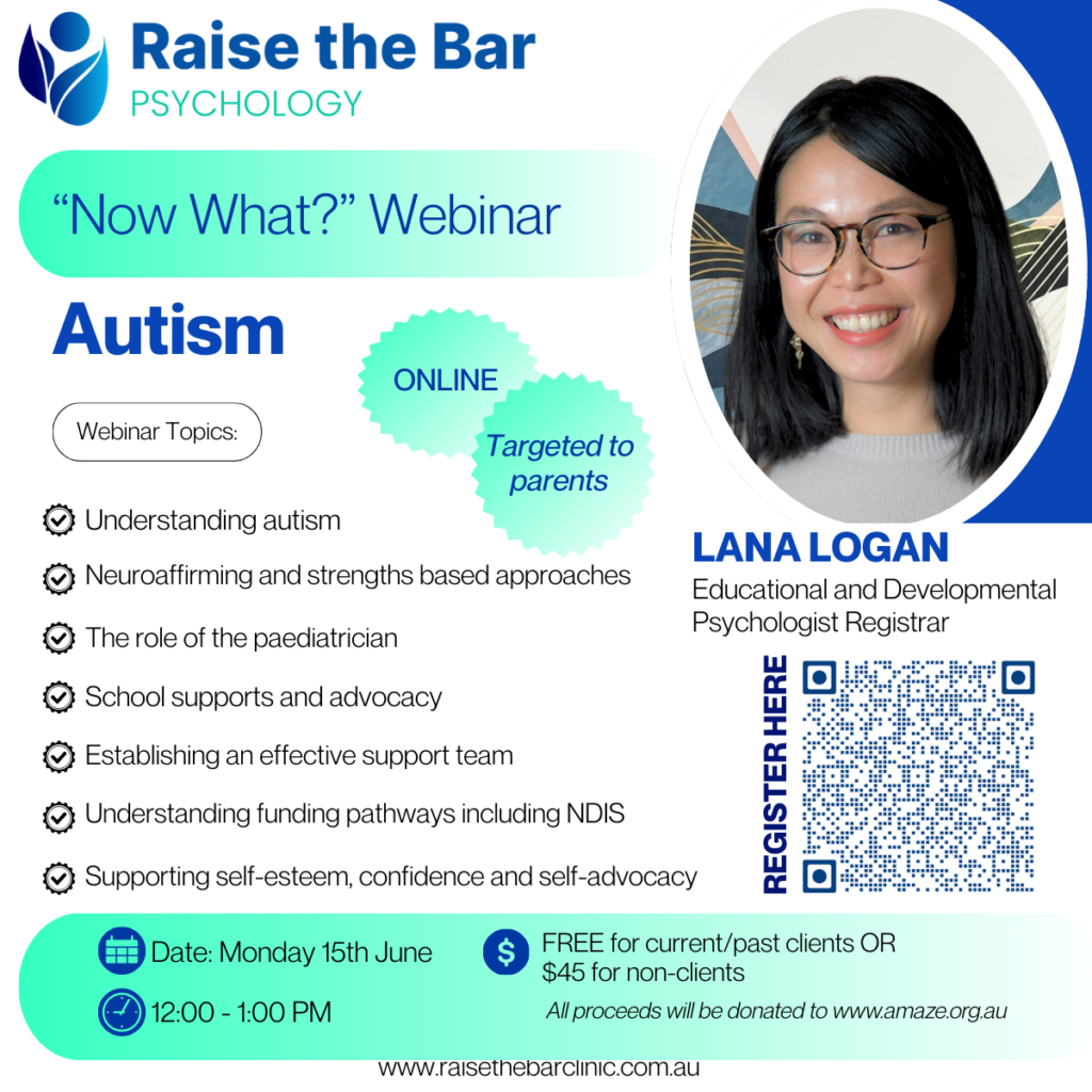 Now What Webinar - Autism | Raise the Bar Psychology