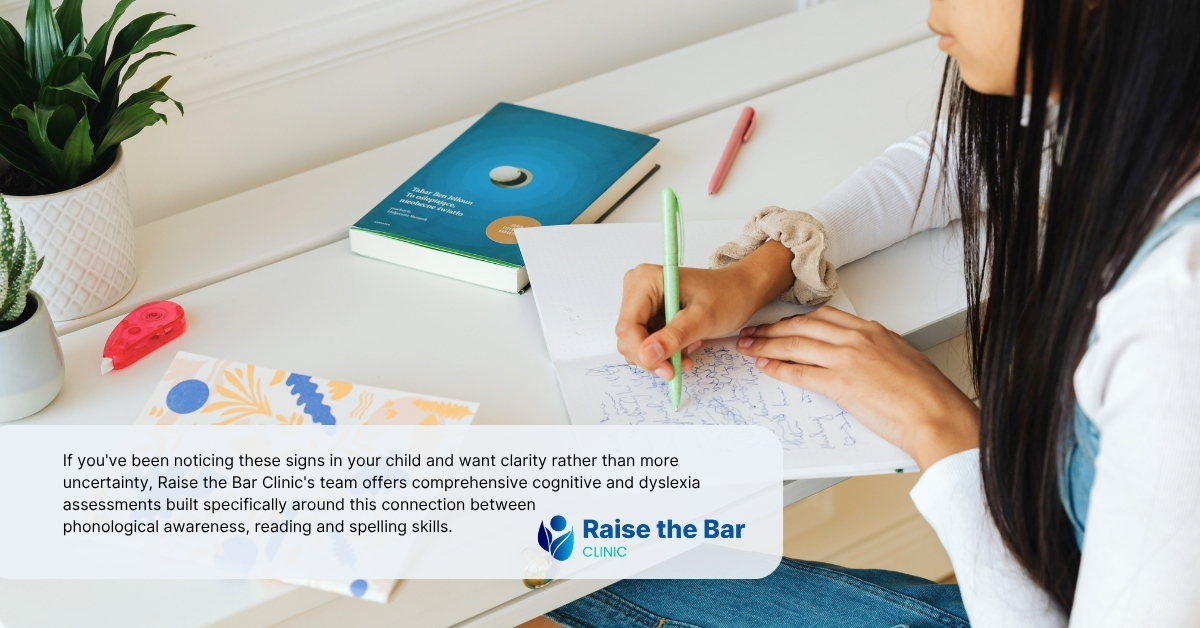 Understanding the Connection Between Phonological Awareness, Reading and Spelling Skills 2 Signs of Dyslexia in Children| Raise the Bar Clinic Moonee Ponds